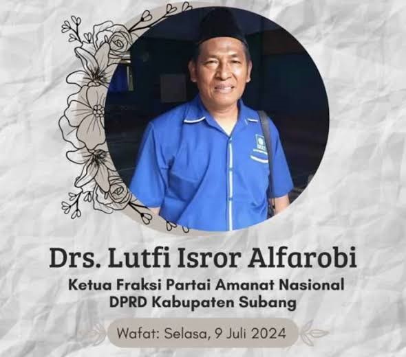 DPRD Subang Kembali Berduka, Legislator Senior PAN H Lutfi Isror Alfarobi Tutup Usia